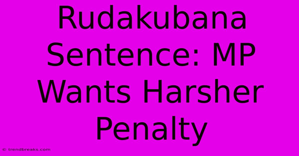 Rudakubana Sentence: MP Wants Harsher Penalty